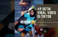 Video Viral 49 Detik