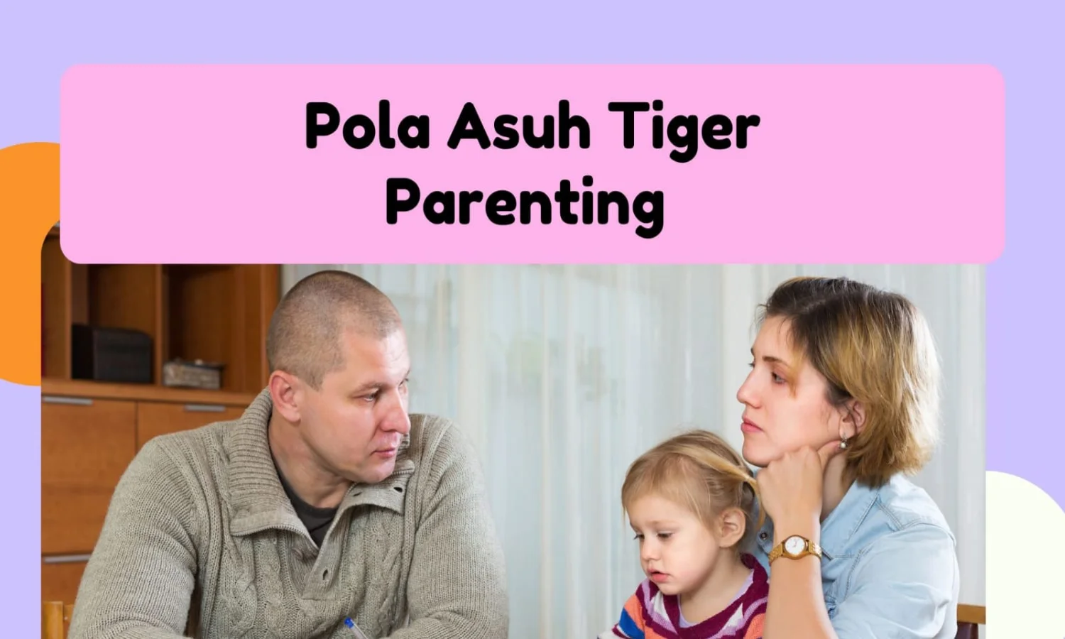 Manfaat dan Risiko Tiger Parenting